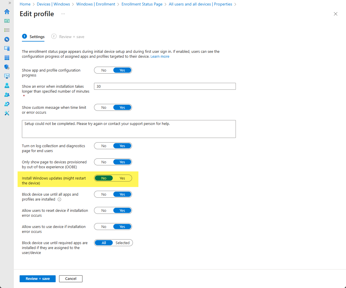 Enrollment Status Page: Install Windows updates (might restart the device) setting